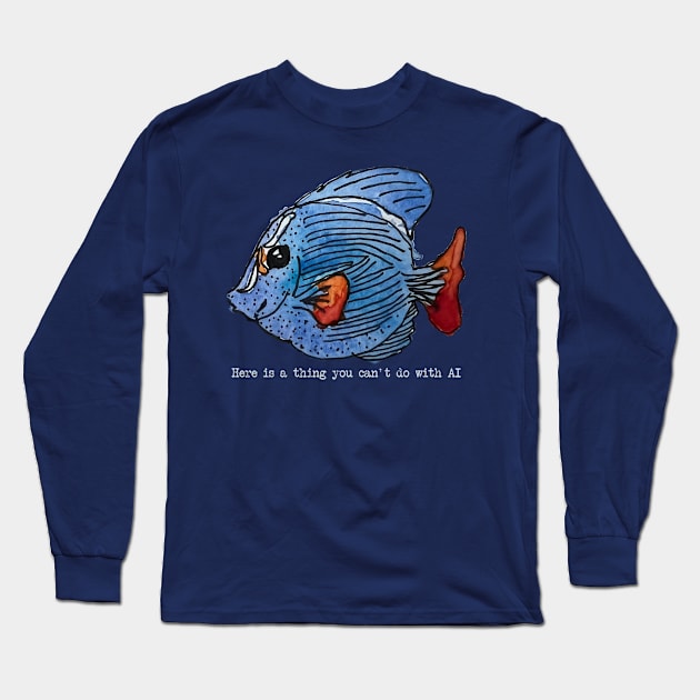 Here is a thing you can't do with AI Long Sleeve T-Shirt by 6630 Productions